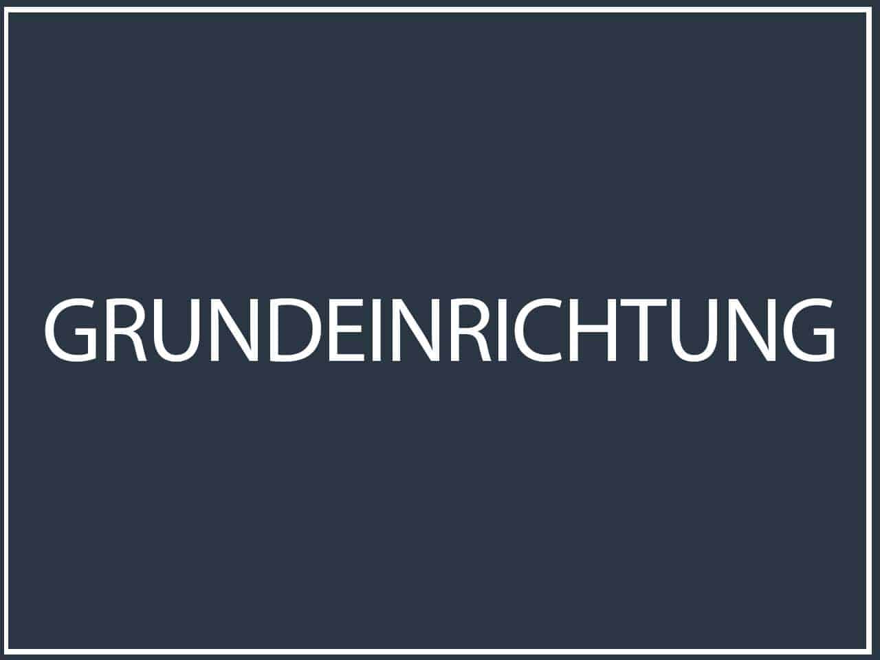 Service-Grundeinrichtung